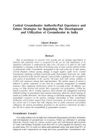 Central Groundwater Authority-Past Experience and Future Strategies for Regulating the Development and Utilization of Groundwater in India