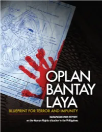 OPLAN BANTAY LAYA Blueprint for Terror and Impunity