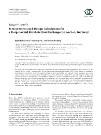 Research Article Measurements and Design Calculations for a Deep Coaxial Borehole Heat Exchanger in Aachen, Germany