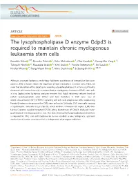 The Lysophospholipase D Enzyme Gdpd3 Is Required to Maintain