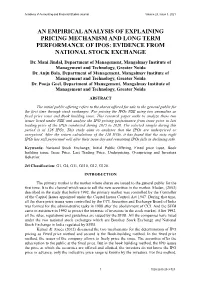 AN EMPIRICAL ANALYSIS of EXPLAINING PRICING MECHANISM and LONG TERM PERFORMANCE of IPOS: EVIDENCE from NATIONAL STOCK EXCHANGE Dr