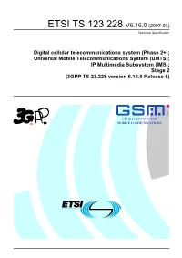 IP Multimedia Subsystem (IMS); Stage 2 (3GPP TS 23.228 Version 6.16.0 Release 6)