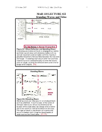 MAR 110 LECTURE #22 Standing Waves and Tides