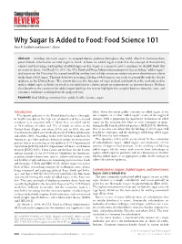 Why Sugar Is Added to Food: Food Science 101 Kara R
