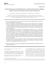 Clinical Outcomes of Small Incision Lenticule Extraction in Myopia: Study of Vector Parameters and Corneal Aberrations