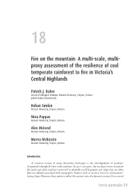 A Multi-Scale, Multi- Proxy Assessment of the Resilience of Cool Temperate Rainforest to Fire in Victoria’S Central Highlands