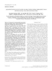 Adaptive Devices in Young People with Upper Limb Reduction Deficiencies: Use and Satisfaction