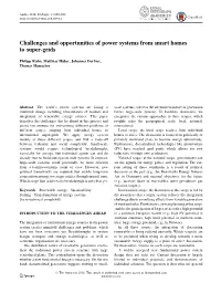 Challenges and Opportunities of Power Systems from Smart Homes to Super-Grids