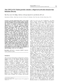 The EWS/ATF1 Fusion Protein Contains a Dispersed Activation Domain That Functions Directly