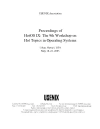 Proceedings of Hotos IX: the 9Th Workshop on Hot Topics in Operating Systems