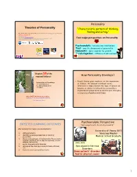 Psychoanalytic Perspective EXPECTED LEARNING OUTCOMES “First Comprehensive Theory of Personality”