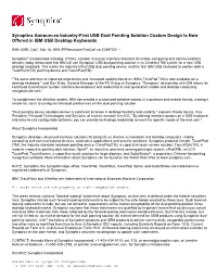 Synaptics Announces Industry-First USB Dual Pointing Solution Custom Design Is Now Offered in IBM USB Desktop Keyboards