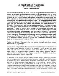 A Heart Set on Pilgrimage the Vision / October 2008 Pastor E