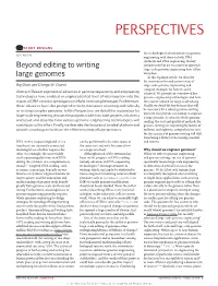 Beyond Editing to Writing Large Genomes