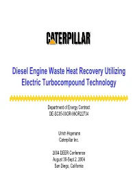 Diesel Engine Waste Heat Recovery Utilizing Electric Turbocompound Technology