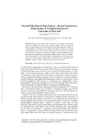 Formal Education in Data Science – Recent Experiences from Faculty of Technical Sciences of University of Novi Sad Ivan Luković1[0000-0003-1319-488X]