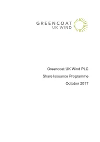 Greencoat UK Wind PLC Share Issuance Programme October 2017 IMPORTANT: You Must Read the Following Before Continuing