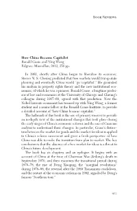 How China Became Capitalist Ronald Coase and Ning Wang Palgrave Macmillan, 2012, 256 Pp