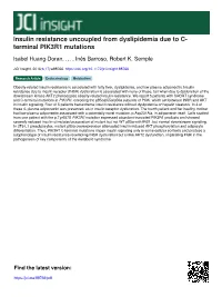 Insulin Resistance Uncoupled from Dyslipidemia Due to C- Terminal PIK3R1 Mutations