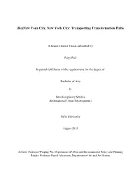 Re)New Your City, New York City: Transporting Transformation Hubs