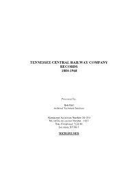 Tennessee Central Railway Company Records 1884-1968