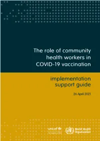 The Role of Community Health Workers in COVID-19 Vaccination