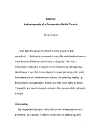 Auto-Prognosis of a Comparative Media Theorist by Ian Angus to Be