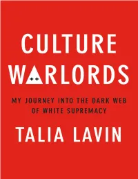 Culture Warlords, Such As It Is, Be Part Revenge, Part Explainer, and Partly the Story of What Hate Does to Those Who Observe It and Those Who Manufacture It