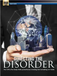 DIRECTING the Disorder the CFR Is the Deep State Powerhouse Undoing and Remaking Our World