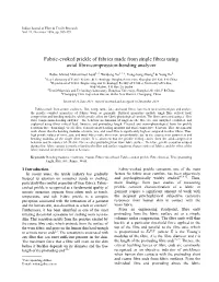 Fabric-Evoked Prickle of Fabrics Made from Single Fibres Using Axial Fibre-Compression-Bending Analyzer