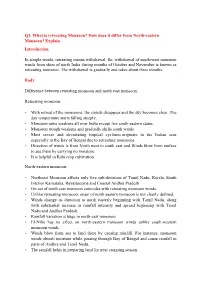 Q1. What Is Retreating Monsoon? How Does It Differ from North-Eastern Monsoon? Explain