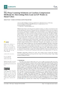 The Deep Learning Solutions on Lossless Compression Methods for Alleviating Data Load on Iot Nodes in Smart Cities