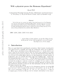 Will a Physicist Prove the Riemann Hypothesis?