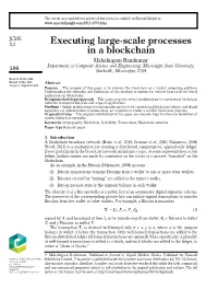 Executing Large Scale Processes in a Blockchain