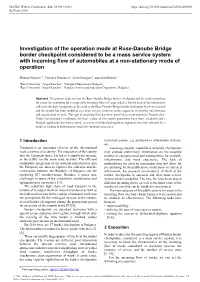 Investigation of the Operation Mode at Ruse-Danube Bridge Border Checkpoint Considered to Be a Mass Service System with Incoming