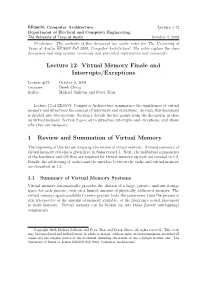 Lecture 12: Virtual Memory Finale and Interrupts/Exceptions 1 Review And