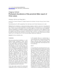 Original Article Periosteal Chondroma of the Proximal Tibia: Report of Three Cases
