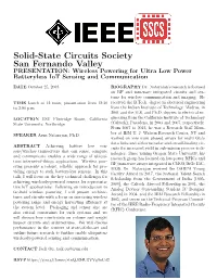 Solid-State Circuits Society San Fernando Valley PRESENTATION: Wireless Powering for Ultra Low Power Batteryless Iot Sensing and Communication