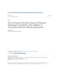 A New Forum for the Prosecution of Terrorists: Exploring the Possibility