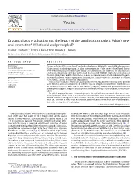 Dracunculiasis Eradication and the Legacy of the Smallpox Campaign: What’S New