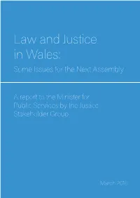 Law and Justice in Wales: Some Issues for the Next Assembly