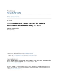 Chinese Christians and American Missionaries in the Republic of China (1912-1949)