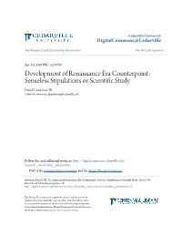 Development of Renaissance Era Counterpoint: Senseless Stipulations Or Scientific Tuds Y David J