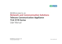 Network and Communication Solutions Telecom Communication Appliance TCA 5170 Series User Manual