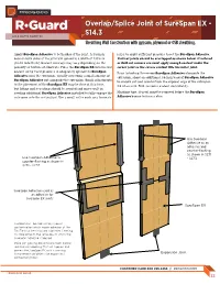 Overlap/Splice Joint of Surespan EX - S14.3 Sheathing Wall Construction with Gypsum, Plywood Or OSB Sheathing
