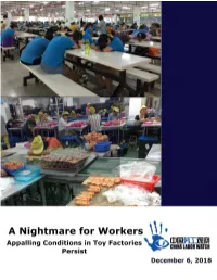 A Nightmare for Workers: Appalling Conditions in Toy Factories Persist