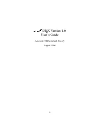 AMS-LATEX Version 1.0 User's Guide