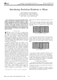 Introducing Euclidean Relations to Mizar