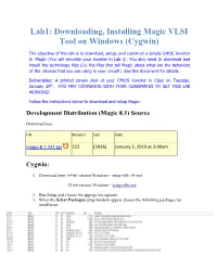 Lab1: Downloading, Installing Magic VLSI Tool on Windows (Cygwin)
