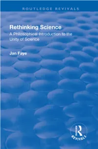 Rethinking Science: a Philosophical Introduction to the Unity of Science